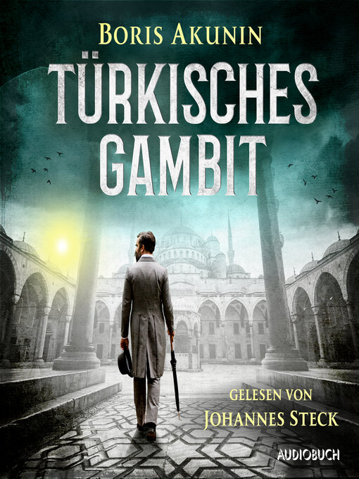 Title details for Türkisches Gambit by Boris Akunin - Available